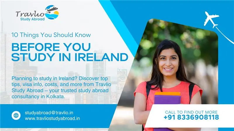 10 Things You Should Know Before You Study in Ireland – A Guide for Indian Students